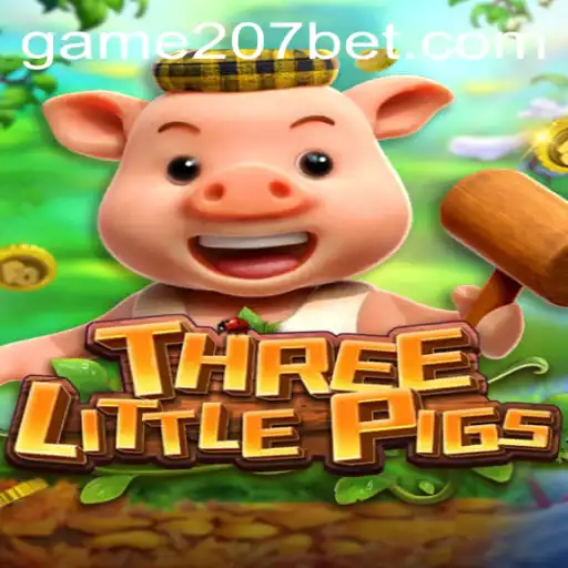THREELITTLEPIGS: The Engaging Adventure with 207bet